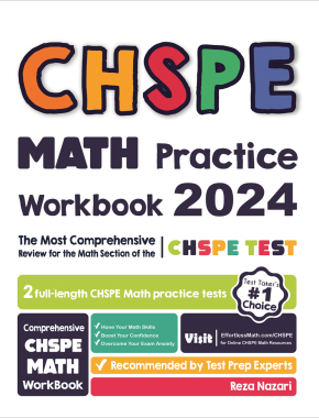 CHSPE Math Practice Workbook: The Most Comprehensive Review for the Math Section of the CHSPE Test