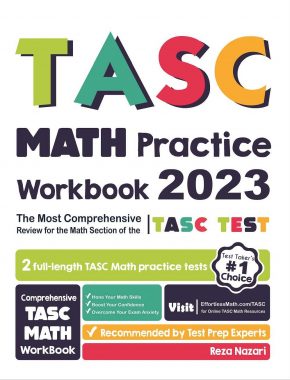 TASC Math Practice Workbook 2023: The Most Comprehensive Review for the Math Section of the TASC Test