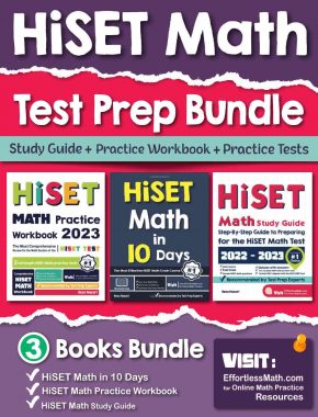 HiSET Math Test Prep Bundle: Study Guide + Practice Workbook + Practice Tests