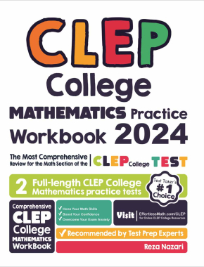 CLEP College Mathematics Practice Workbook: The Most Comprehensive Review for the CLEP College Mathematics Test