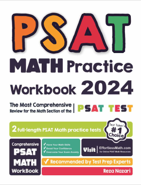 PSAT Math Practice Workbook 2024: The Most Comprehensive Review for the Math Section of the PSAT Test