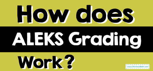 How Does ALEKS Grading Work?