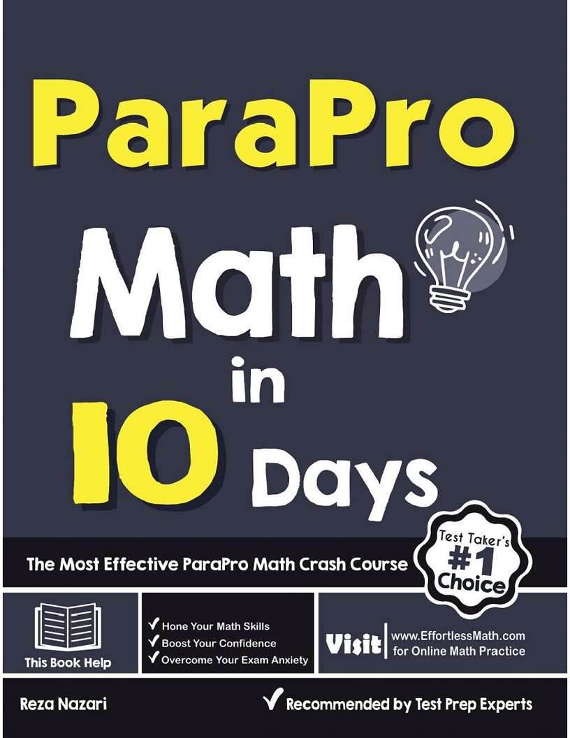 ParaPro Math in 10 Days: The Most Effective | Effortless Math