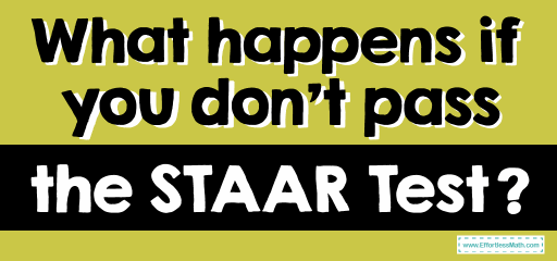 What Happens If You Don’t Pass the STAAR Test?