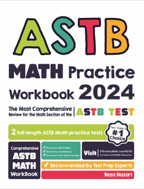 ASTB Math Practice Workbook: The Most Comprehensive Review for the Math Section of the ASTB Test