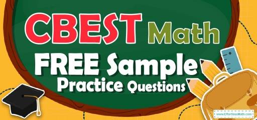 CBEST Math FREE Sample Practice Questions