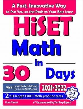 HiSET Math in 30 Days: The Most Effective HiSET Math Crash Course