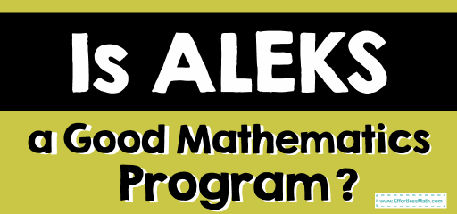 Is ALEKS a Good Mathematics Program?