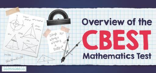 Overview of the CBEST Mathematics Test