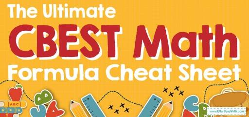 The Ultimate CBEST Math Formula Cheat Sheet