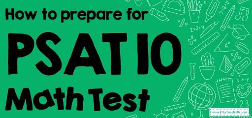 How to Prepare for the PSAT 10 Math Test?