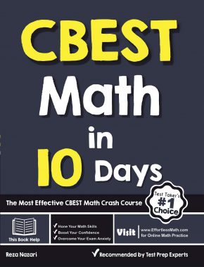 CBEST Math in 10 Days: The Most Effective CBEST Math Crash Course