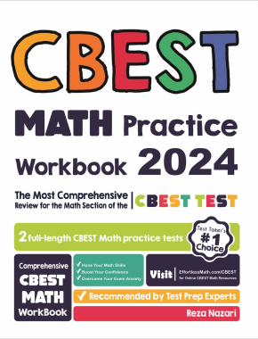 CBEST Math Practice Workbook: The Most Comprehensive Review for the Math Section of the CBEST Test
