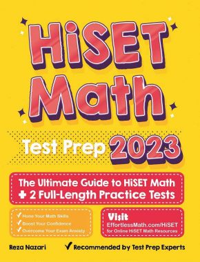 HiSET Math Test Prep: The Ultimate Guide to HiSET Math + 2 Full-Length Practice Tests