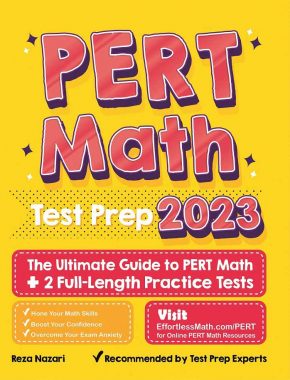 PERT Math Test Prep: The Ultimate Guide to PERT Math + 2 Full-Length Practice Tests
