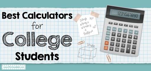 Best Calculators for College Students