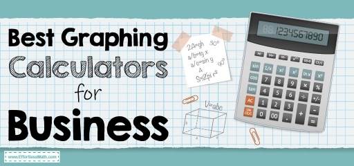 Best Graphing Calculators for Business in 2024