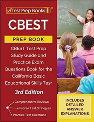 Top 10 CBEST Prep Books (Our 2023 Favorite Picks) - Effortless Math: We ...