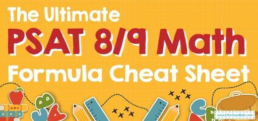 The Ultimate PSAT 8/9 Math Formula Cheat Sheet
