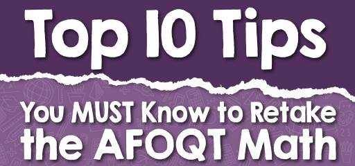 Top 10 Tips You MUST Know to Retake the AFOQT Math