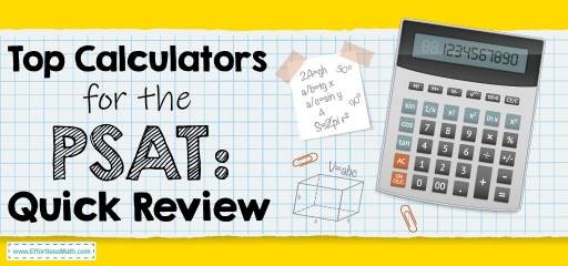 Top Calculators for the PSAT 2023: Quick Review