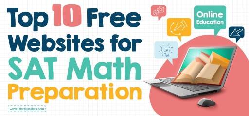 Top 10 Free Websites for SAT Math Preparation