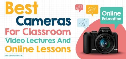 Best Cameras For Classroom Video Lectures And Online Lessons