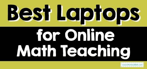 Best Laptops for Online Math Teaching