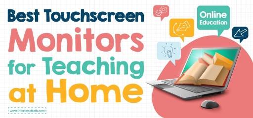 Best Touchscreen Monitors for Teaching at Home