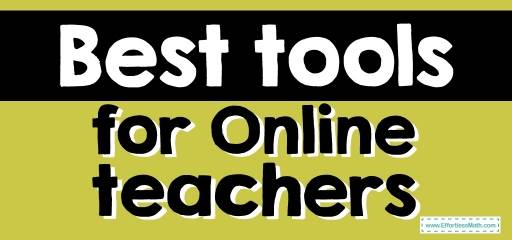 Best tools for Online teachers