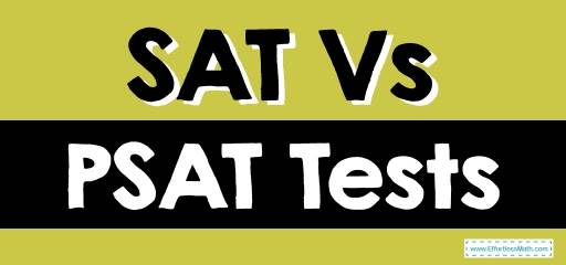 SAT Vs PSAT Tests