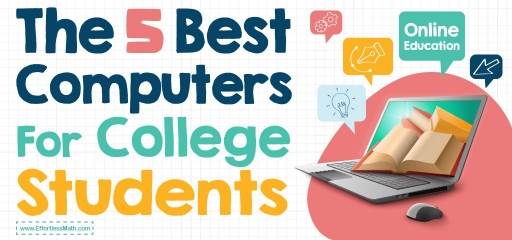 The 5 Best Computers For College Students