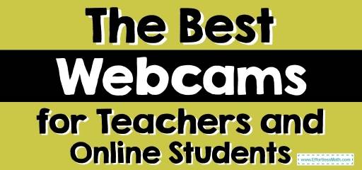 The Best Webcams for Teachers and Online Students