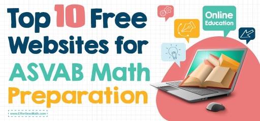 Top 10 Free Websites for ASVAB Math Preparation