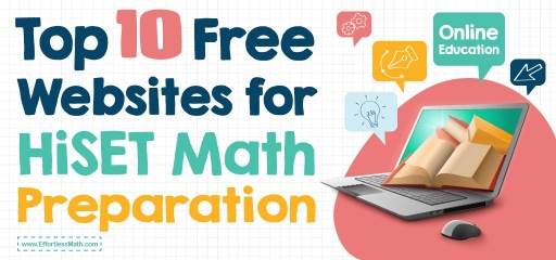 Top 10 Free Websites for HiSET Math Preparation