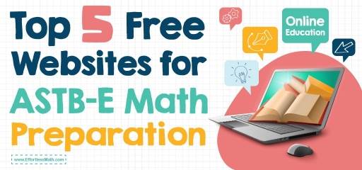 Top 5 Free Websites for ASTB-E Math Preparation