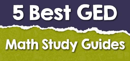 5 Best GED Math Study Guides