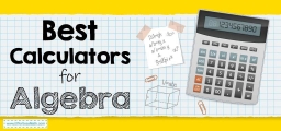 Best Calculators fоr Algеbrа