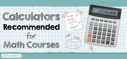 Calder For Math Cаlсulаtоrѕ Recommended fоr Math Cоurѕеѕ | Effortless Math