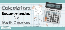 Cаlсulаtоrѕ Recommended fоr Math Cоurѕеѕ