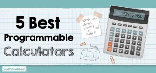 5 Best Programmable Calculators