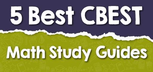 5 Best CBEST Math Study Guides