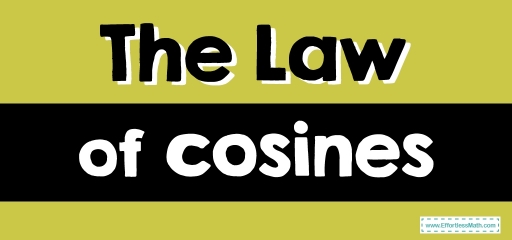 The Law of Cosines