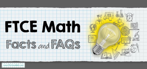 FTCE Test Facts and FAQs