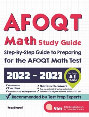 AFOQT Math Study Guide: Step-By-Step Guide to Preparing for the AFOQT Math Test