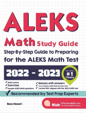 ALEKS Math Study Guide: Step-By-Step Guide to Preparing for the ALEKS Math Test