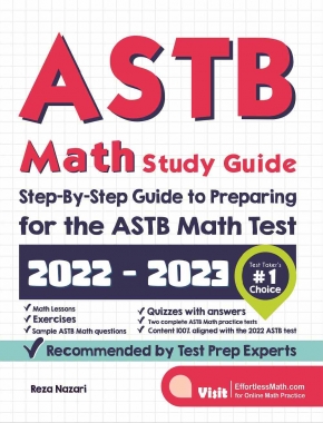 ASTB Math Study Guide: Step-By-Step Guide to Preparing for the ASTB Math Test