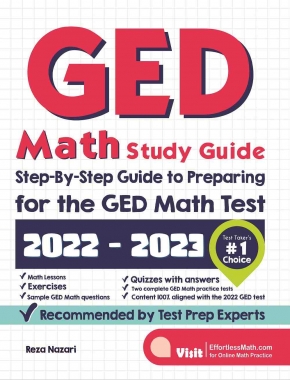 GED Math Study Guide: Step-By-Step Guide to Preparing for the GED Math Test