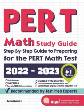 PERT Math Study Guide: Step-By-Step Guide to Preparing for the PERT Math Test