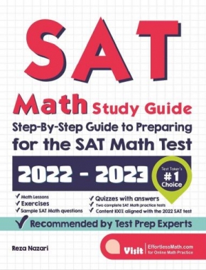 SAT Math Study Guide: Step-By-Step Guide to Preparing for the SAT Math Test